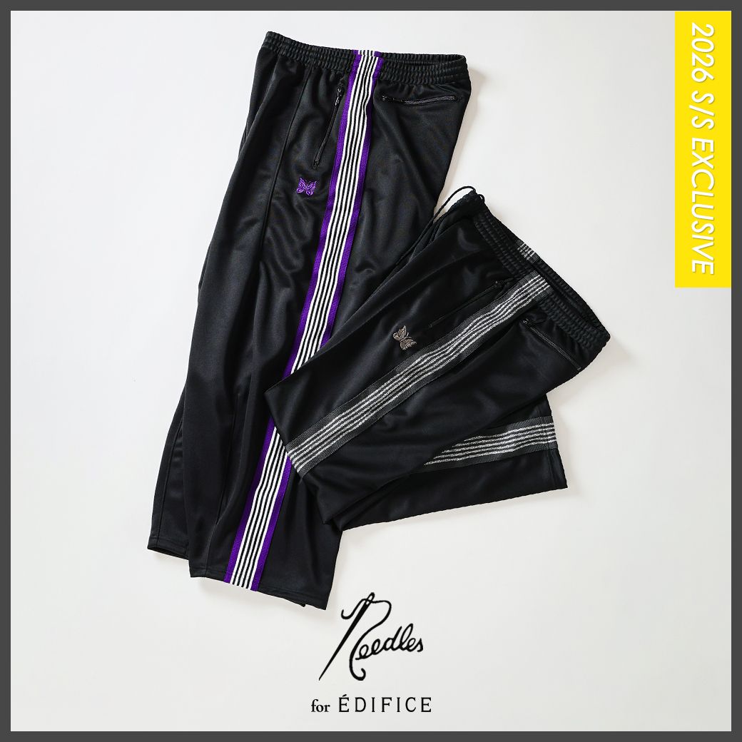 NEEDLES × EDIFICE 2026 SS 別注 “H.D Track Pants & Track Pants Straight”が発売 (ニードルズ エディフィス)