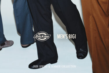 Dickies × MEN’S BIGI 2026 SS 「875」を再構築したスペシャルモデルが3/6 発売 (ディッキーズ メンズビギ)　