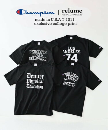 JOURNAL STANDARD relume × Champion 2026 SS 別注 "T1011 カレッジプリント Tシャツ"が5月上旬 発売 (チャンピオン ジャーナルスタンダード)