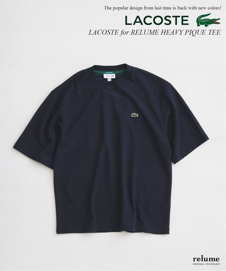 JOURNAL STANDARD relume × LACOSTE 2026 SS 別注 “ヘビーピケ Tシャツ”が4月中旬 発売 (ジャーナル スタンダード ラコステ)