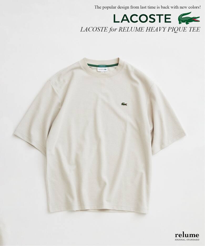 JOURNAL STANDARD relume × LACOSTE 2026 SS 別注 “ヘビーピケ Tシャツ”が4月中旬 発売 (ジャーナル スタンダード ラコステ)