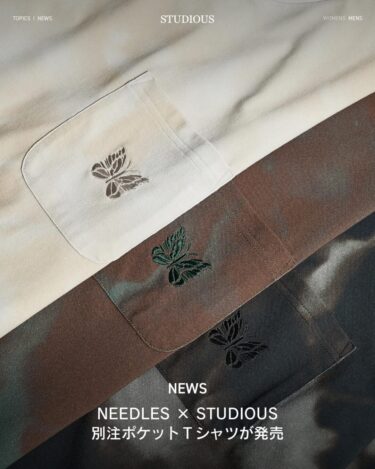 NEEDLES × STUDIOUS 2026 SS 別注 "Tie Dye S/S Tee"が再入荷 (ニードルズ ステュディオス)