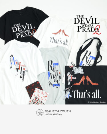 プラダを着た悪魔2 × BEAUTY&YOUTH 別注アイテムが発売 (The Devil Wears Prada ビューティアンドユース)