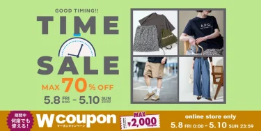 【最大 70% OFF】「FREAK’S STORE」にて「TIME SALE」が5/8 00:00〜5/10 23:59 まで開催 (フリークスストア)