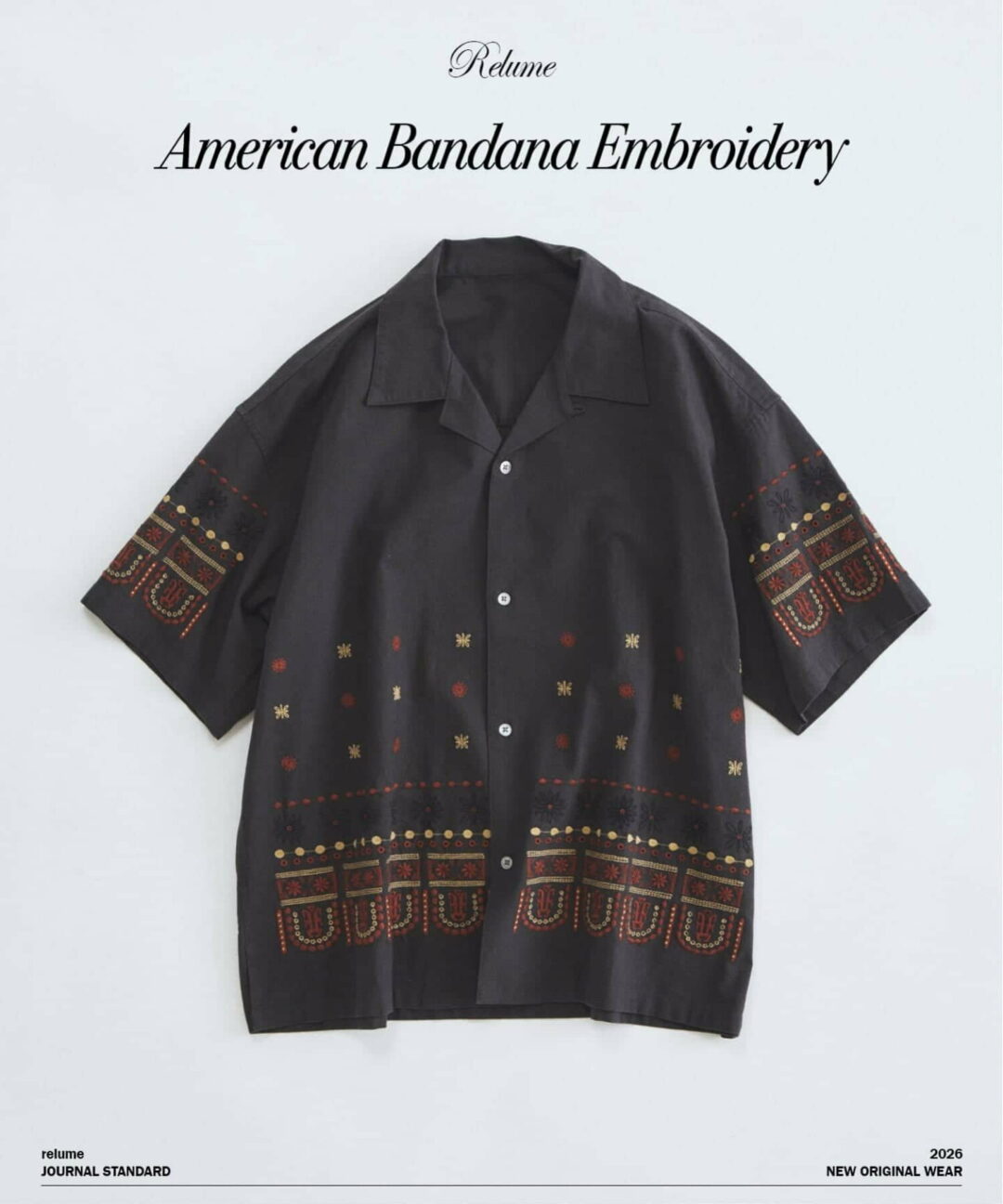 JOURNAL STANDARD relume 2026 SS “アメリカン バンダナ 刺繍 オープンカラー 半袖シャツ”が6月中旬 発売 (ジャーナルスタンダード)
