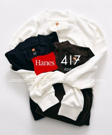 Hanes × 417 EDIFICE 2026 別注 "CLEAR CUT COTTON SMOOTH MOCK NECK - MODERN FIT"が2026年 9月上旬 発売 (ヘインズ エディフィス)