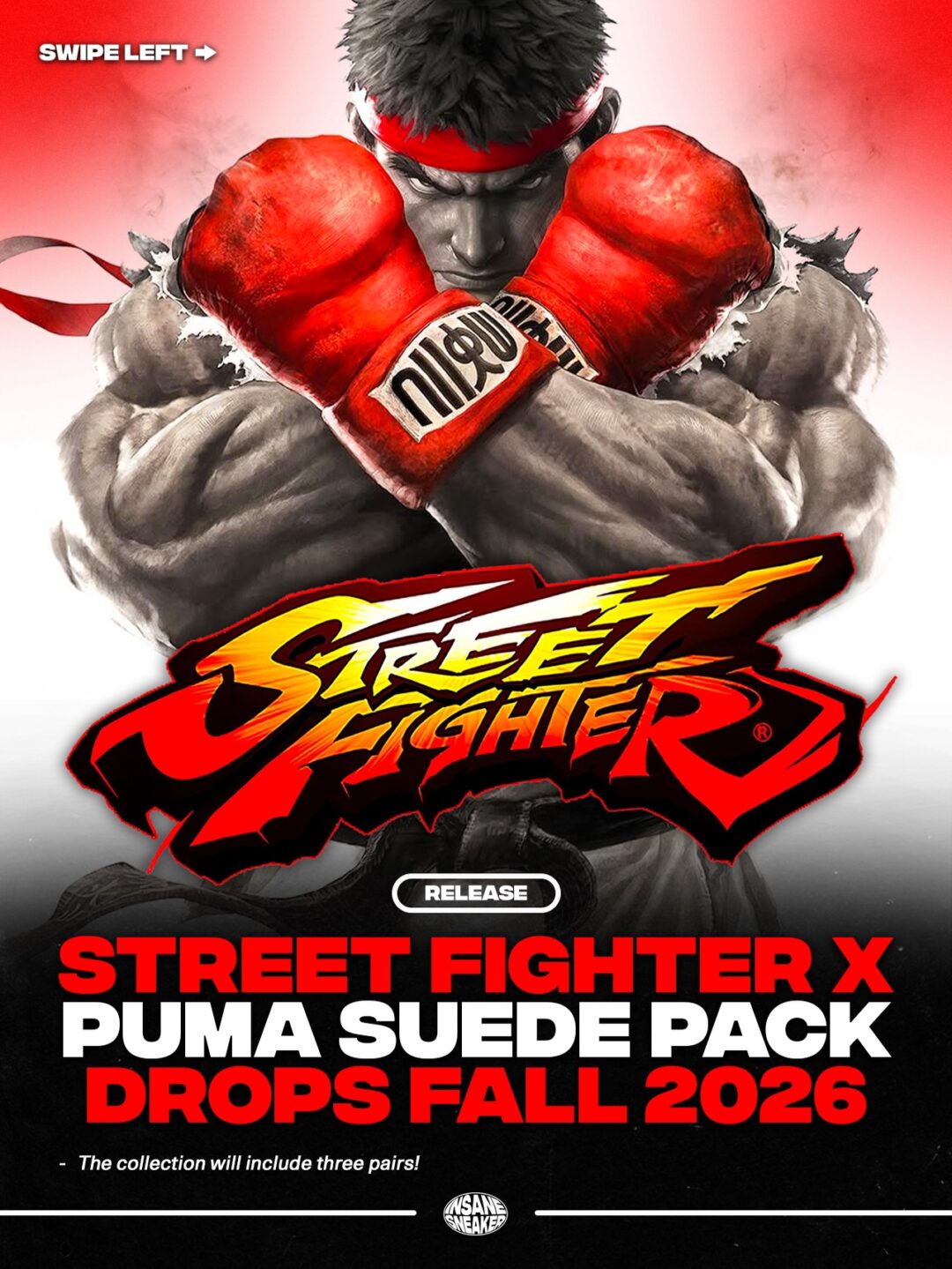 【2026年 秋 発売予定】ストリートファイター × PUMA SUEDE コレクション (Street Fighter プーマ スエード) [410646-01/410647-01/410648-01]