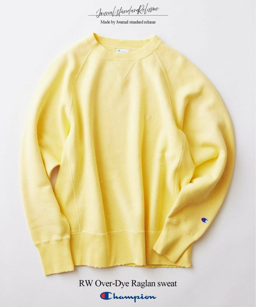 Champion × JOURNAL STANDARD relume 2026 FW 別注 “リバースウィーブ オーバーダイ スウェット”が10月中旬 発売 (チャンピオン ジャーナルスタンダード)
