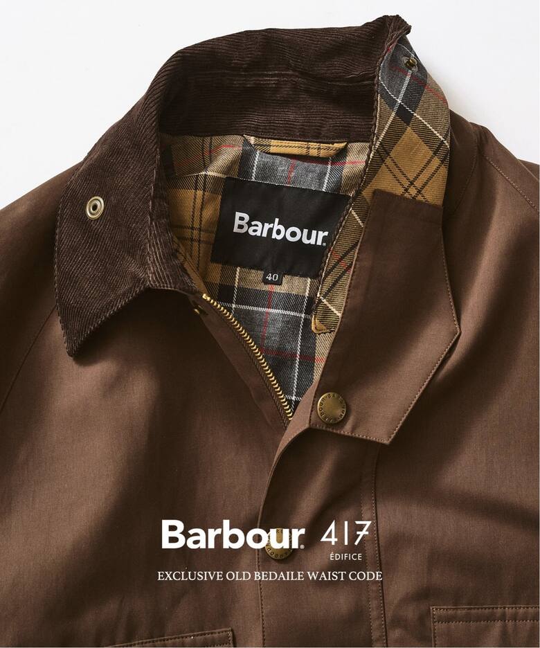 Barbour × 417 EDIFICE 2026 FW 別注 “OLD BEDAILE waist code”が9月下旬 発売 (バブアー エディフィス)