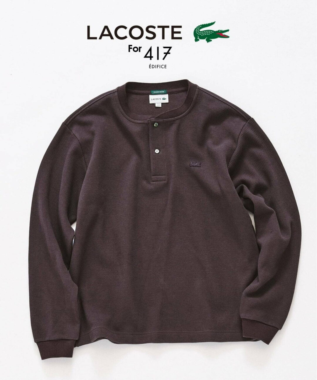 417 EDIFICE × LACOSTE 2026 FW 別注 “ヘンリーネック ワッフルTシャツ”が9月上旬 発売 (エディフィス ラコステ)