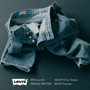 BIOTOP × Levi’s 2026 FW “ORIGINAL GREY SHIP”が2026年 9/15 発売 (ビオトープ リーバイス)