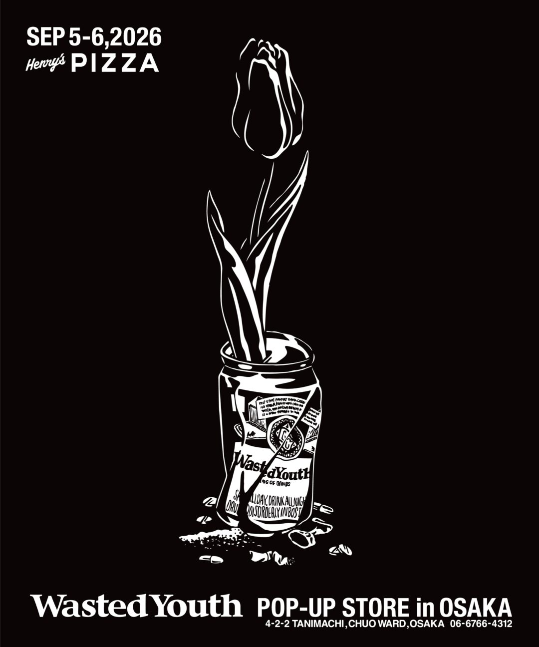「Wasted Youth」ポップアップストアが大阪・Henry's PIZZAにて2026年 9/5 & 9/6 開催 (ウェイステッド ユース ヘンリーズ ピザ)