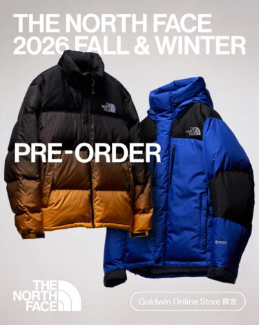 THE NORTH FACE 2026年 秋冬コレクション ジャケットアイテムの先行予約が8/31 11:59まで受付 (ザ・ノース・フェイス)