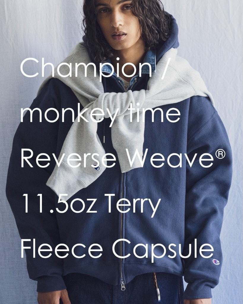 Champion × monkey time 2026 FW 別注 “フルジップ フーディー & フルジップ クルーネック スウェット”が9/17 発売 (チャンピオン モンキータイム)