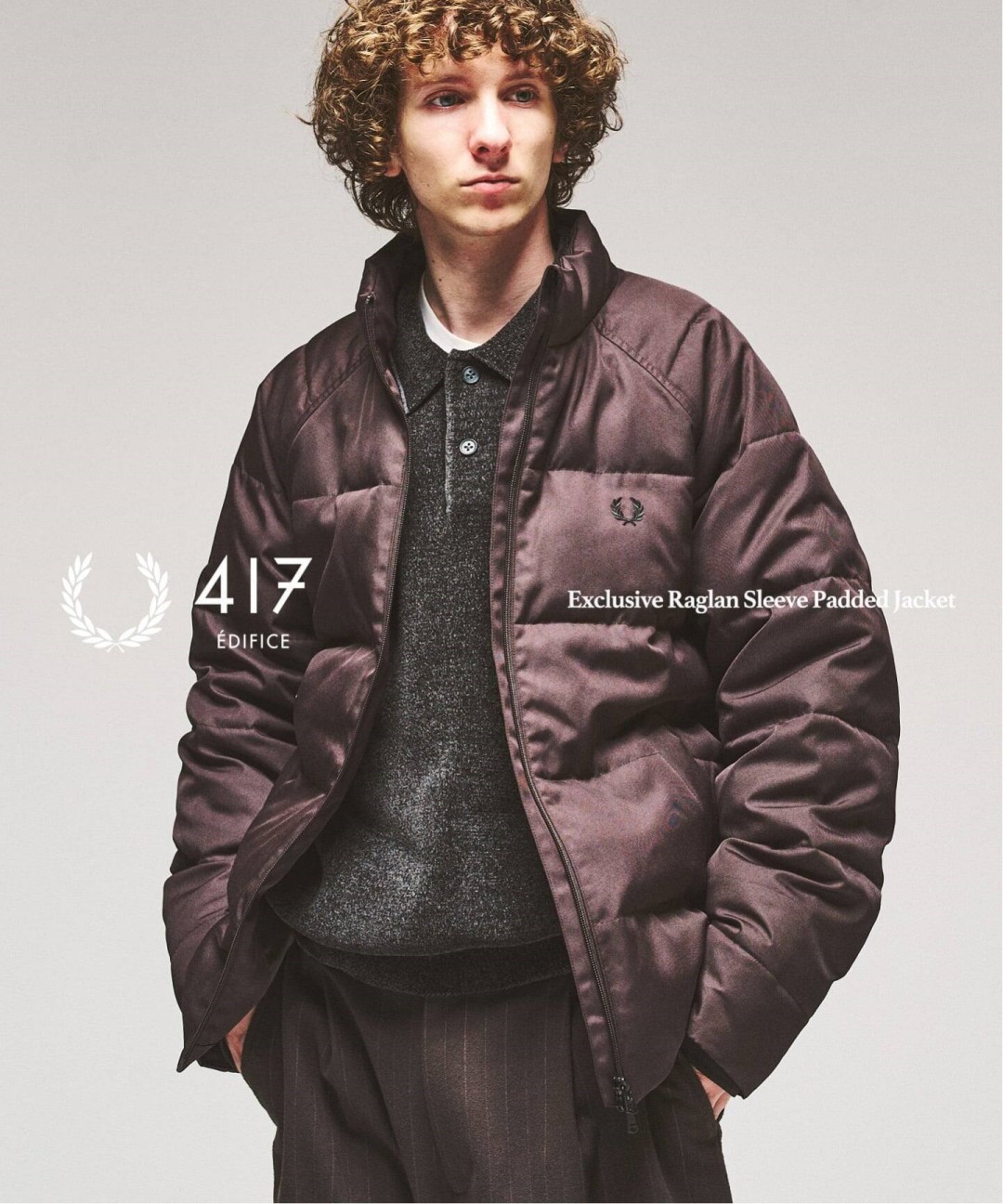 417 EDIFICE × FRED PERRY 2026 FW 別注 “Raglan-sleeve padded jacket”が11月中旬 発売 (エディフィス フレッドペリー “ラグランスリーブ パデッドジャケット”)