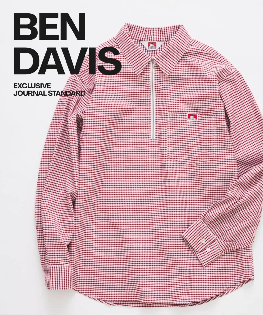 JOURNAL STANDARD × BEN DAVIS 2026 FW 別注 “LS ST ハーフ ジップシャツ & ORIGINAL BEN’S”が発売 (ジャーナルスタンダード ベンデイビス)