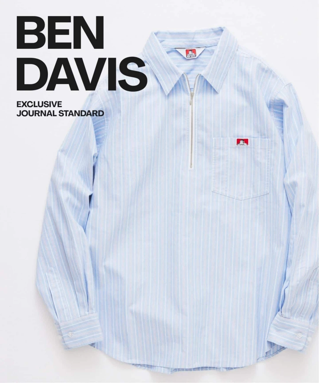 JOURNAL STANDARD × BEN DAVIS 2026 FW 別注 “LS ST ハーフ ジップシャツ & ORIGINAL BEN’S”が発売 (ジャーナルスタンダード ベンデイビス)