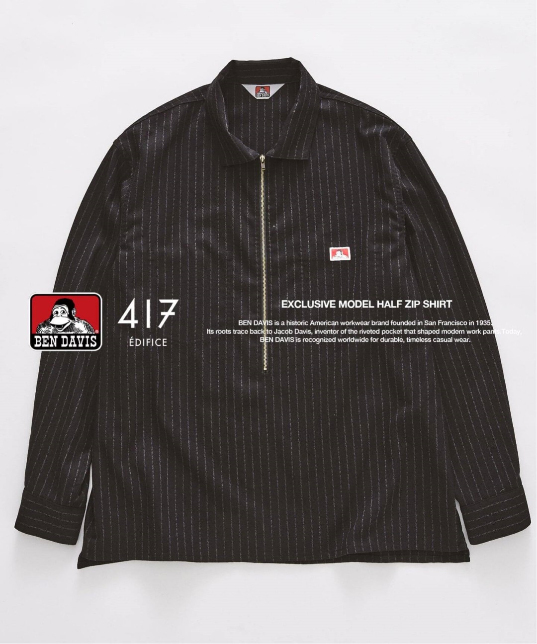 417 EDIFICE × BEN DAVIS 2026 FW 別注 “Half Zip Shirt”が10月下旬 発売 (エディフィス ベンデイビス)