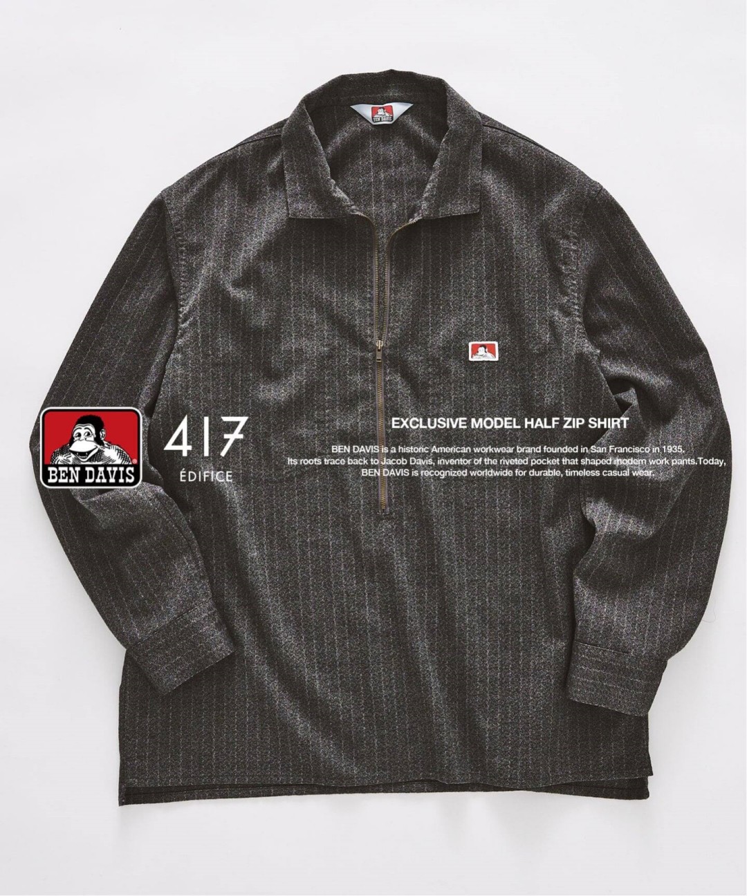 417 EDIFICE × BEN DAVIS 2026 FW 別注 “Half Zip Shirt”が10月下旬 発売 (エディフィス ベンデイビス)