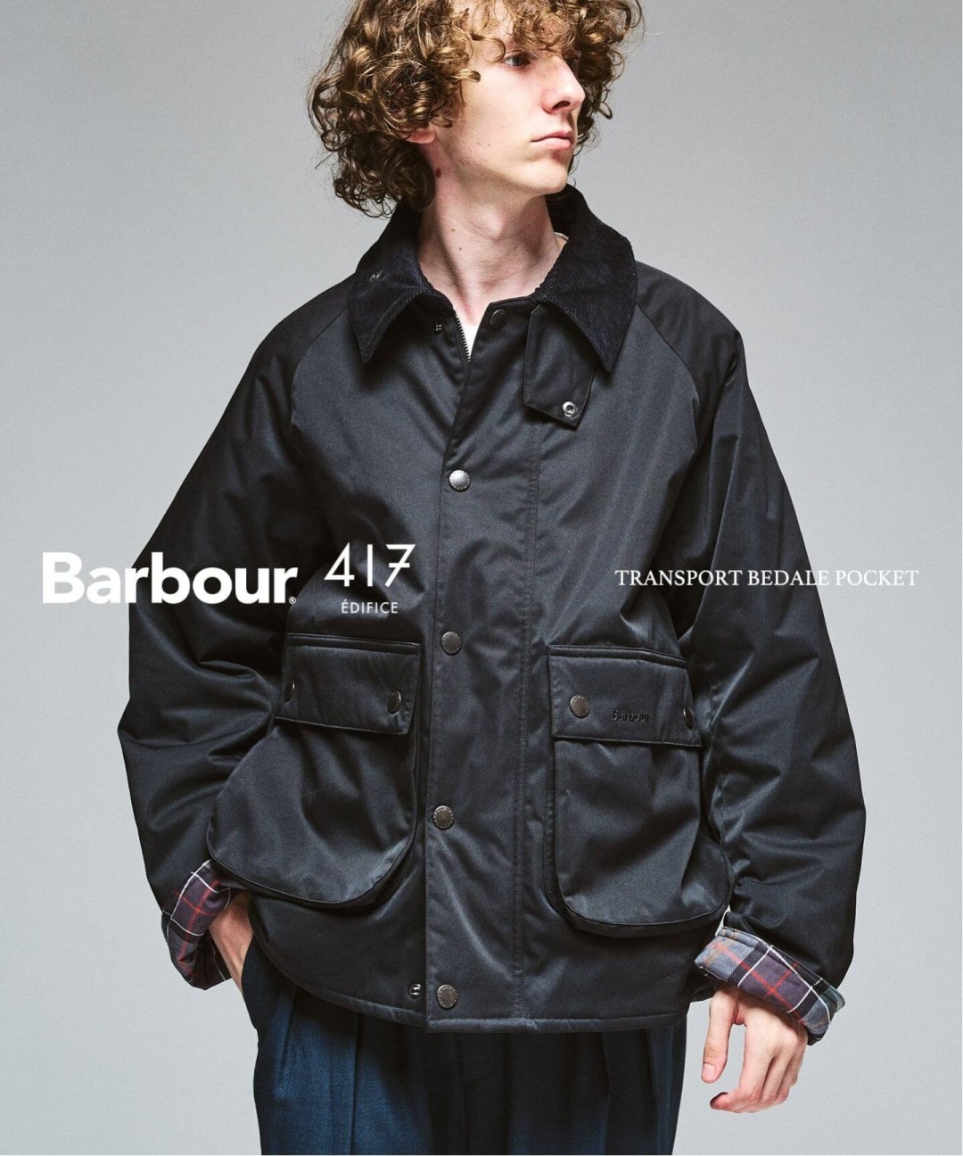 Barbour × 417 EDIFICE 2026 FW 別注 “TRANSPORT BEDALE POCKET”が11月下旬 発売 (バブアー エディフィス)