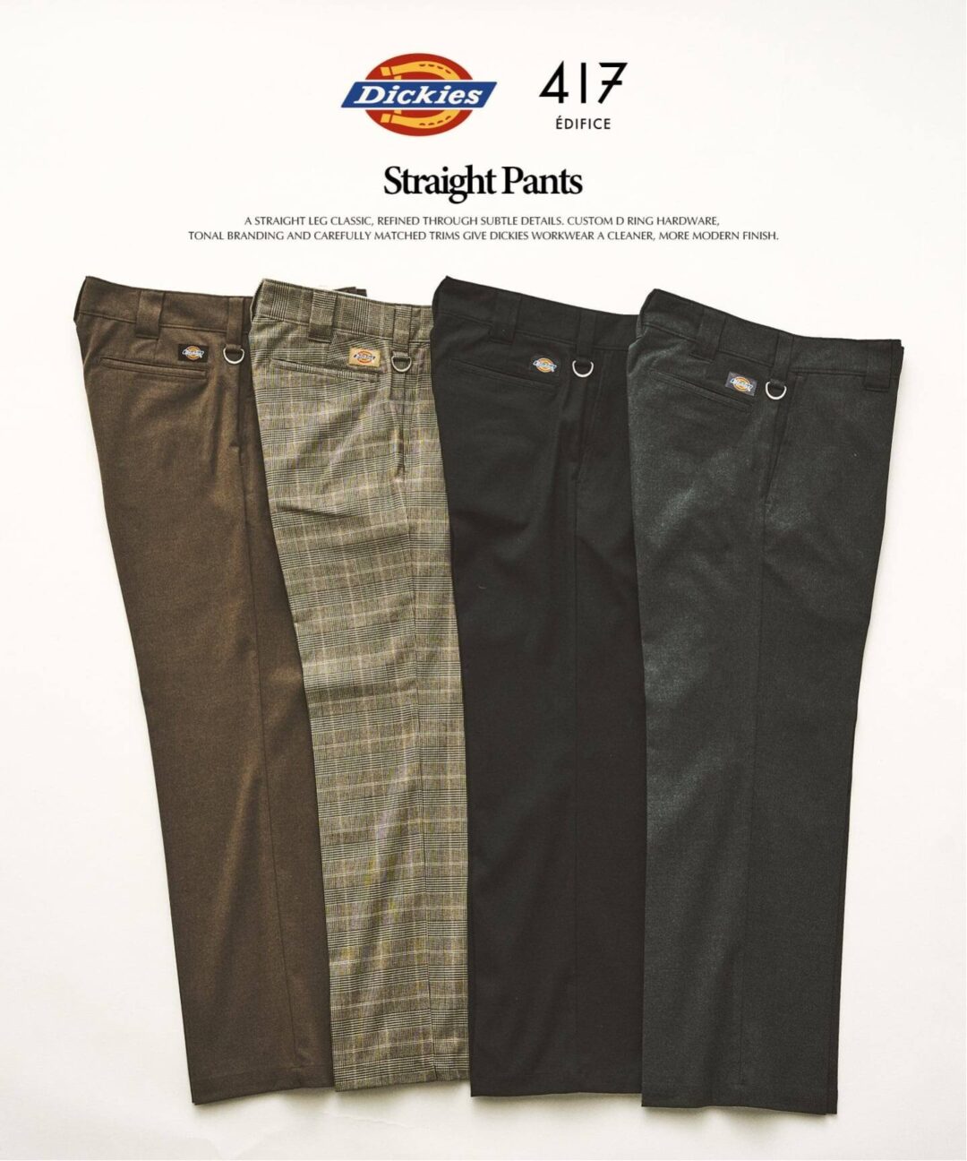 417 EDIFICE × Dickies 2026 FW 別注 “ストレート パンツ”が10月下旬 発売 (エディフィス ディッキーズ)